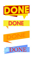 Set of ribbon with Done text. Banner template. Label sticker. Sign.