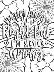 Funny-Quotes Coloring pages. Coloring page for adults and kids. Vector Illustration.