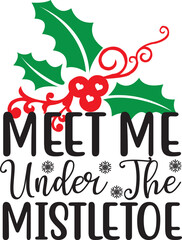 meet me under the mistletoe