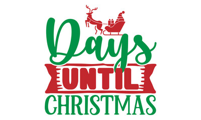 Fototapeta premium Christmas Quotes SVG Designs Template