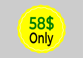 $ Dollar Only Coupon sign or Label or discount voucher Money Saving label, stamp Vector Illustration with fantastic font on yellow background