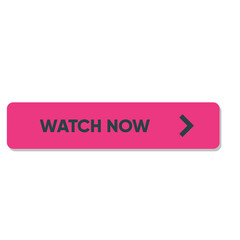Watch now button. Watch now.