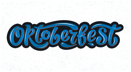 Oktoberfest logo hand lettering design, blue letters with beer drops on blue textured background. Title for greeting cards posters. Design template event celebration.   Bavarian beer Festival banner.