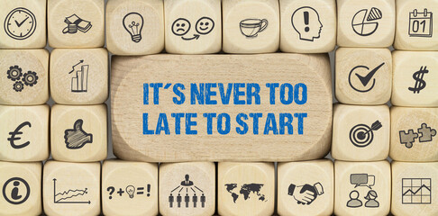 It´s never too late to start