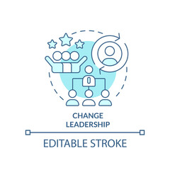 Change leadership turquoise concept icon. Professional team. Critical success factor abstract idea thin line illustration. Isolated outline drawing. Editable stroke. Arial, Myriad Pro-Bold fonts used