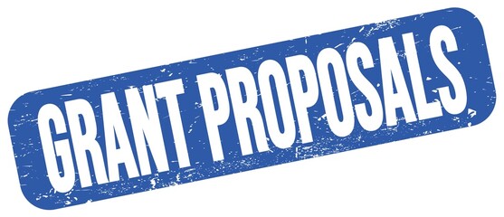 GRANT PROPOSALS text on blue grungy stamp sign.