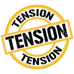 TENSION text on yellow-black round stamp sign