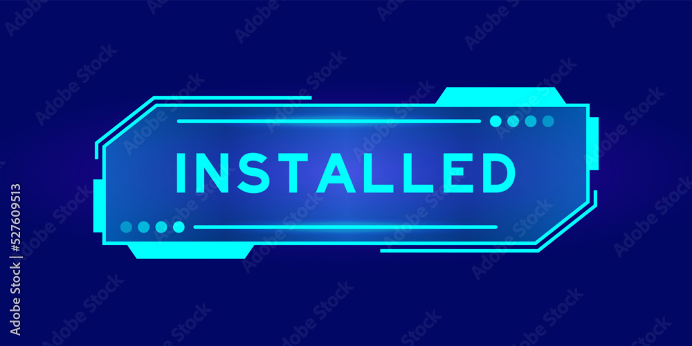 Poster Futuristic hud banner that have word installe on user interface screen on blue background