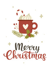 Christmas mug of hot chocolate with cream. Greeting card with calligraphy lettering and cup of cocoa.