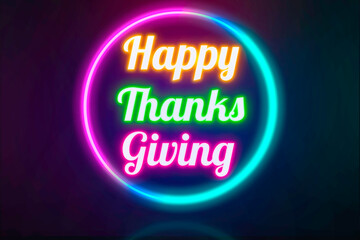 Happy Thanksgiving day neon banner.