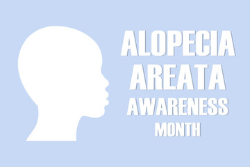 Alopecia Areata Awareness Month concept.