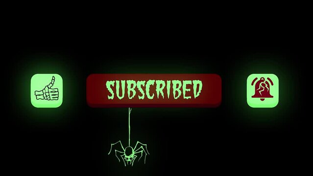 Subscribe Button for Youtube. Halloween Theme. Skeleton hand clicking several Buttons. Thumbs up, red subscribe button with spider moving down and bell icon. Neon Glow in the dark effect.
