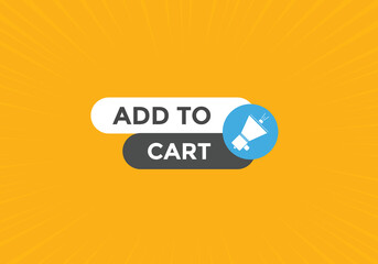 add to cart text web button. add to cart speech bubble label. Colorful web banner. vector illustration

