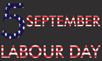 USA Labor Day Poster/ Banner for People Of Different Occupations Written with USA flag, Happy Labour Day, 5 September