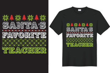 Santa's Favorite Teacher t shirt print