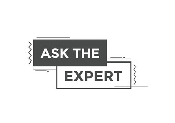 Ask the Expert button.  Ask Expert speech bubble. ask expert banner label 
