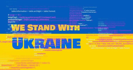 Animation of we stand with ukraine and data processing over flag of ukraine