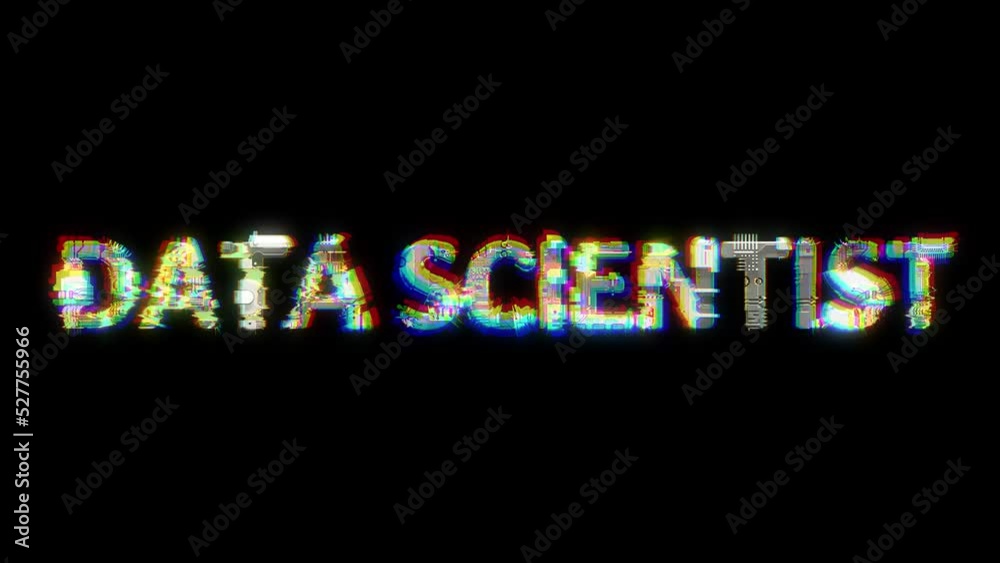 Poster glitch style cybernetical animated text data scientist on black bg, isolated - loop video