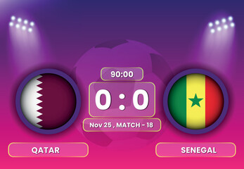 Qatar vs Senegal Football or Soccer Match Schedule with Scoreboard Broadcasts Template. Football Tournament, Football Cup, Poster, Banner, Group Stage Matches. FIFA World Cup 2022.