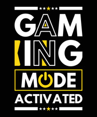 Gaming mode activated design for gamer