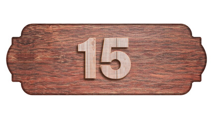 House number fifteen - wooden frame background	