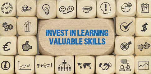 invest in learning valuable skills