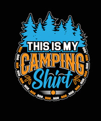 This Is My Camping Shirt 