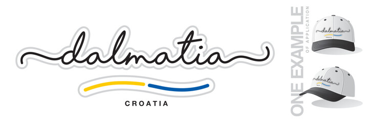 Dalmatia Croatia, abstract Dalmatia flag ribbon, new modern handwritten typography calligraphic logo icon with example of application