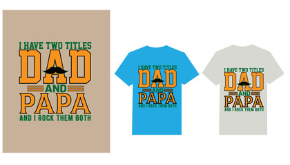 Dad Day T-shirt design 