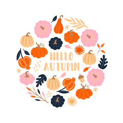 Obraz na płótnie Canvas Hello Autumn greeting card design with pumpkin; leaves and berries isolated on white background. Childish print for cards, poster and banner. Vector Illustration