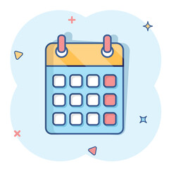 Vector cartoon calendar agenda icon in comic style. Reminder illustration pictogram. Calendar date splash effect concept.