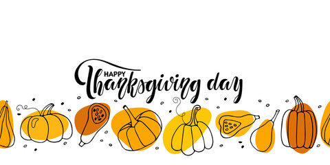 Happy Thanksgiving day banner with pumpkin sketch. Seamless Pumpkin border. Hand drawn autumn vector backdrop. Repeated vector illustration for wrapping paper, scrapbooking. Fall harvest festival