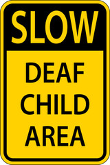 Slow Deaf Child Area Sign On White Background