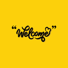 Welcome lettering quote with yellow background