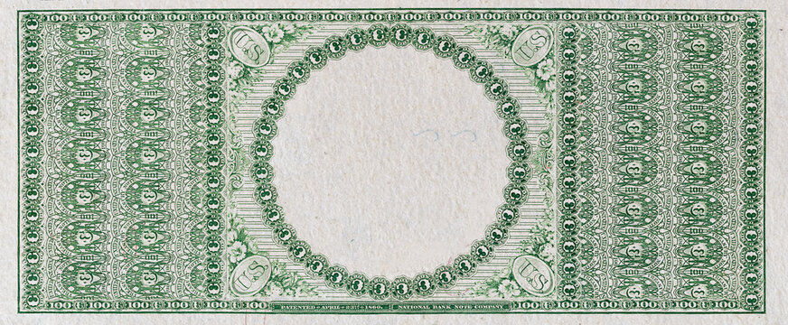 Resverse of 1863 US 100 Legal Tender note with empty middle are