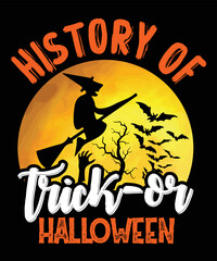 History Of Trick Or Halloween T Shirt, Happy Halloween Witch, Bats, Tree Shirt, Halloween Retro Vintage Shirt Print Template 