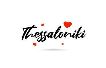 Thessaloniki handwritten city typography text with love heart