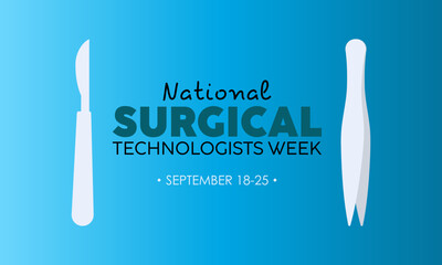 Vector illustration design concept of National surgical technologists week observed on every september.
