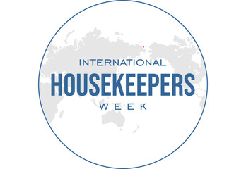 Housekeepers Week. Holiday concept. Template for background, banner, card, poster, t-shirt with text inscription