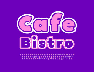 Vector colorful banner Cafe Bistro, Bright Kids Font. Modern Alphabet Letters and Numbers set