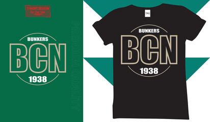 t-shirt slogan and apparel design, typography, print, vector illustration. Global swatches.