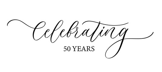 Celebrating 50 years. Holiday lettering. Ink illustration. Modern brush calligraphy. Isolated on white background. - obrazy, fototapety, plakaty
