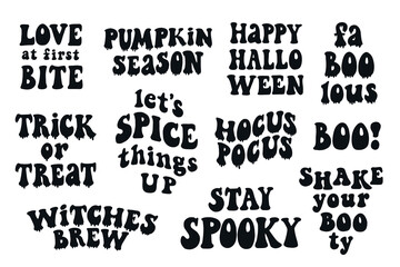 Naklejka premium Set of Halloween lettering groovy quotes isolated on white background. Good for sublimation, paper craft design, posters, stickers, cards, banners, etc. EPS 10