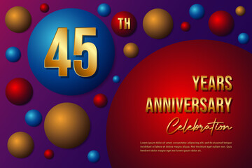 45th Anniversary logo with colorful abstract background, template design for invitation card and poster your birthday celebration. Vector eps 10