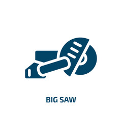big saw vector icon. big saw, industry, work filled icons from flat tools and machinery concept. Isolated black glyph icon, vector illustration symbol element for web design and mobile apps