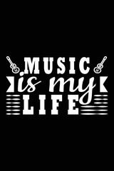 Music is my life t-shirt design