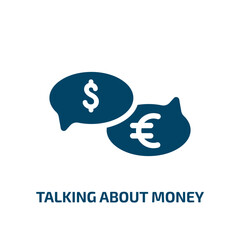 talking about money vector icon. talking about money, talk, business filled icons from flat business and finance concept. Isolated black glyph icon, vector illustration symbol element for web design
