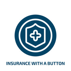 insurance with a button vector icon. insurance with a button, button, insurance filled icons from flat general concept. Isolated black glyph icon, vector illustration symbol element for web design and