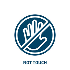 not touch vector icon. not touch, hand, touch filled icons from flat safety concept. Isolated black glyph icon, vector illustration symbol element for web design and mobile apps
