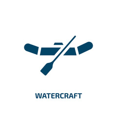watercraft vector icon. watercraft, water, summer filled icons from flat transport concept. Isolated black glyph icon, vector illustration symbol element for web design and mobile apps